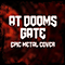 At Doom's Gate (with Demiquaver)