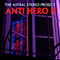 Anti Hero II - Astral Stereo Project (The Astral Stereo Project)