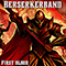 First Blood - Berserkerband