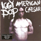 American Caesar (1993 Remaster)-Iggy Pop (Iggy & The Stooges, Iggy and The Stooges, James Newell Osterberg Jr.)