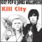 Kill City (feat.) - Iggy Pop (Iggy & The Stooges, Iggy and The Stooges, James Newell Osterberg Jr.)