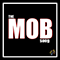 The Mob Song