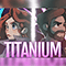 Titanium (with Annapantsu) - Caleb Hyles (Hyles, Caleb)