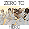 Zero To Hero (feat. CG5, Jonathan Young, Nick Pitera & Tre Watson) - Caleb Hyles (Hyles, Caleb)