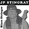 Blues Stringer - JP Stingray