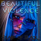 Beautiful Violence - Heart Of Black