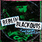 Bonehouse Rendezvous - Berlin Blackouts