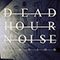 Tension - Dead Hour Noise