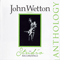 The Studio Recordings Anthology [CD 1) - John Wetton & Geoffrey Downes (Wetton, John Kenneth / Icon)