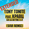 Я хотел бы знать (feat. Кравц) (Sovi Extended Remix) - Tony Tonite (Антон Мороз)