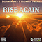 Rise Again (with Black Mikey)