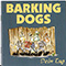 Dein Tag - Barking Dogs