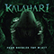 Fear Doubles The Blast - Kalahari