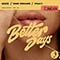 Better Days (feat.) - Polo G (Taurus Tremani Bartlett)