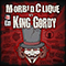 Morbid Clique vs. King Gordy - King Gordy (Waverly Walter Alford)