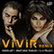 LifeArt, Vivir (feat. Yasmin Levy) (Single) - Yasmin Levy (Levy, Yasmin / יסמין לוי)