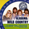 Wild Country (Remastered 2006)-Alabama (The Alabama)