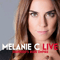 Live at Shepherd's Bush Empire - Melanie C (Melanie 