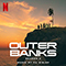 Outer Banks: Season 3 (Score from the Netflix Series) - Fil Eisler (iZLER / Filip Eisler)
