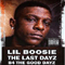 Last Dayz B4 The Good Dayz - Lil' Boosie (Lil Boosie / Torrence 