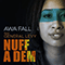 Nuff a Dem (feat. General Levy) (EP) - Awa Fall (Sista Awa / Sistah Awa)