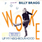 You Woke Up My Neighborhood (EP) - Billy Bragg