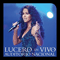 Lucero en vivo Auditorio Nacional (CD 1) - Lucero (MEX) (Lucero Hoganza Leon)