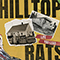Life You Lead - Hilltop Rats