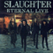 Eternal Live-Slaughter (USA)