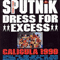 Dress For Excess - Sigue Sigue Sputnik