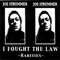 I Fought The Law (Rareties) - Joe Strummer (Strummer, Joe / John Graham Mellor / Joe Strummer and The Mescaleros)