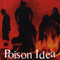 We Must Burn - Poison Idea