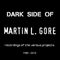 Dark Side Of Martin L. Gore: Recordings Of The Various Projects (1985-2010) - Martin L. Gore (Gore, Martin L.)