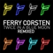 Twice In A Blue Moon (Remixed) - Ferry Corsten (Corsten, Ferry / System F / Gouryella / Bypass (FRA))