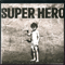 Superhero (Single) - Faith No More (ex-