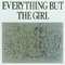 Everything But The Girl-Everything But The Girl (Tracey Thorn, Ben Watt)