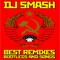 Best Remixes Bootlegs And Songs (CD 1) - DJ Smash (RUS) (Fast Food / Ширман Андрей Леонидович)