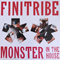 Monster In The House (12'' Single) - Finitribe