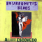 Bourbonitis Blues - Alejandro Escovedo (Escovedo, Alejandro)