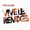 Vive Les Remixes - Vive La Fete (Vive La Fête, Vive La Fête!)