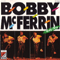 Bobby's Thing - Bobby McFerrin (McFerrin, Bobby)