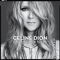 Loved Me Back to Life (Special Edition) - Celine Dion (Dion, Celine Marie Claudette / Céline Dion)
