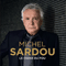 Le Choix Du Fou - Michel Sardou (Sardou, Michel Charles)