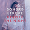 Despite The Night (EP) - Sondre Lerche (Lerche, Sondre / Sondre Lerche Vaular)
