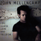 Life, Death, Love and Freedom - John Mellencamp (Mellencamp, John Cougar / Johnny Cougar / Little Bastard)