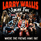 Where The Freaks Hang Out (2023 Mix) - Larry Wallis (Lawrence Wallis)