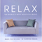 Relax - The World's Most Beautiful Music (CD 1) - Various Artists [Classical]