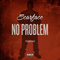 No Problem (Single) - Scarface (Brad Jordan, DJ Scarface)