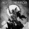 Metal Mirror III