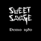 Demo - Sweet Savage